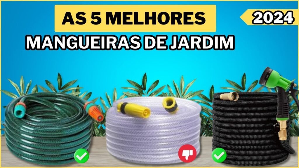 melhores mangueiras para jardim